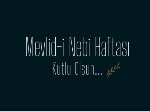 Mevlidi Nebi Haftası Mesajları